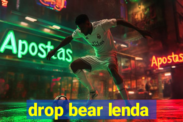 drop bear lenda